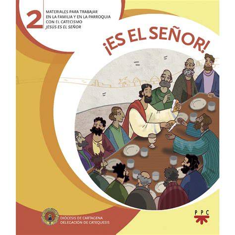 Esquema de las partes del catecismo «Jesús es el Señor» y talleres por cursos