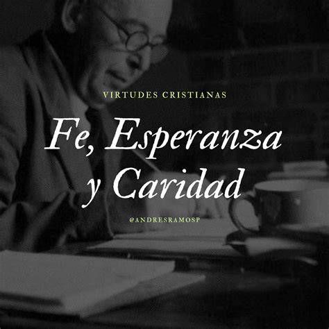 esperanza y caridad relación entre virtudes