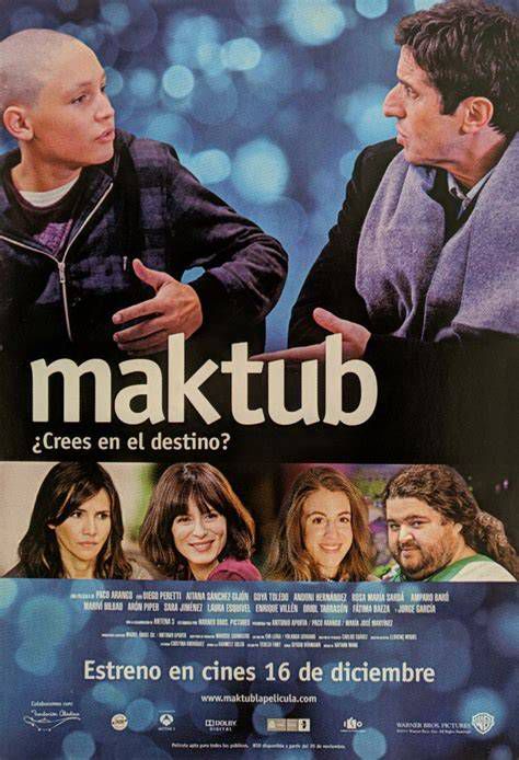 Cartel promocional de Maktub