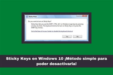Infografía: Pasos para desactivar Sticky Keys en Windows