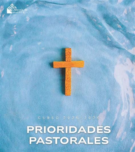 Esquema de prioridades pastorales: pobreza, formación, cultura