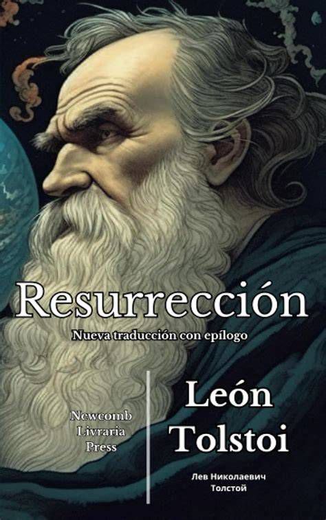 Portadas de distintas ediciones del libro Resurrección por León Tolstói